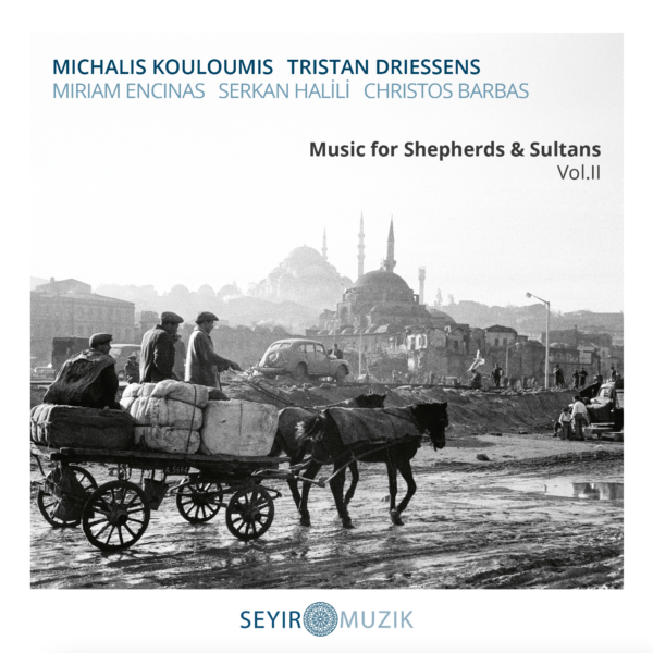 Music for Shepherds & Sultans, Vol. II